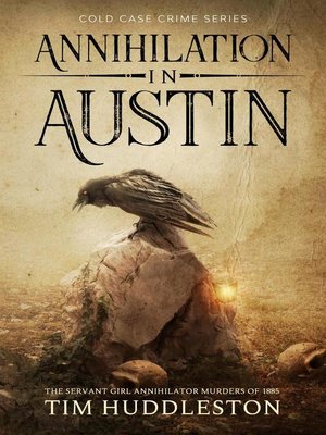 cover image of Annihilation In Austin